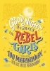 Buchcover und Innenansicht für das Buch: Good Night Stories for Rebel Girls - 100 Immigrant Women Who Changed the World
