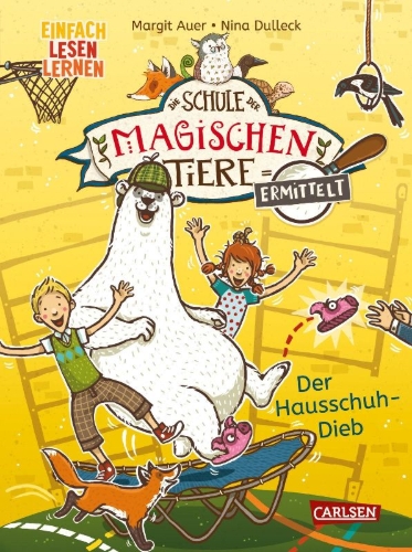 Buchcover und Innenansicht für das Buch: Die Schule der magischen Tiere ermittelt 2: Der Hausschuh-Dieb (Zum Lesenlernen)