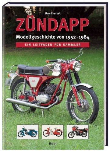 Buchcover und Innenansicht für das Buch: Zündapp - Modellgeschichte von 1952 -1984