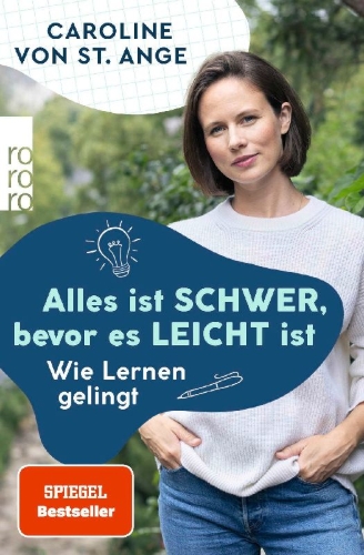 Buchcover und Innenansicht für das Buch: Alles ist schwer, bevor es leicht ist