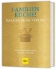 Buchcover und Innenansicht für das Buch: Familienküche! Das Goldene von GU