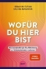 Buchcover und Innenansicht für das Buch: Wofür du hier bist