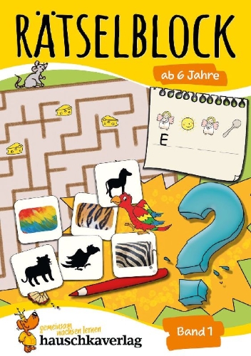 Buchcover und Innenansicht für das Buch: Rätselblock ab 6 Jahre, Band 1, A5-Block