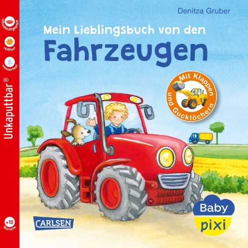 Buchcover und Innenansicht für das Buch: Baby Pixi (unkaputtbar) 68: Mein Lieblingsbuch von den Fahrzeugen