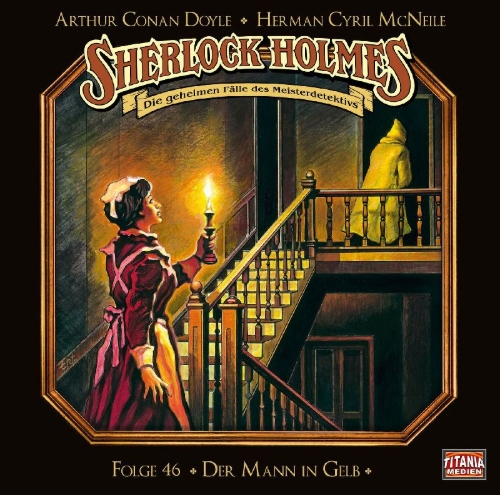 Buchcover und Innenansicht für das Buch: Sherlock Holmes - Folge 46. Der Mann in Gelb