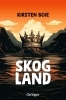 Buchcover und Innenansicht für das Buch: Skogland 1