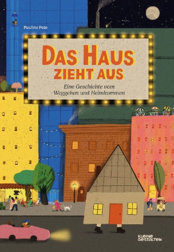 Buchcover und Innenansicht für das Buch: Das Haus zieht aus