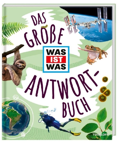 Buchcover und Innenansicht für das Buch: Das große WAS IST WAS Antwortbuch