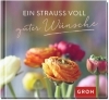 Buchcover und Innenansicht für das Buch: Ein Strauß voll guter Wünsche