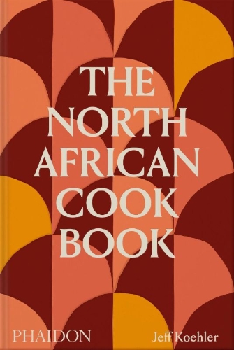 Buchcover und Innenansicht für das Buch: The North African Cookbook