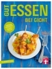 Buchcover und Innenansicht für das Buch: Gut essen bei Gicht