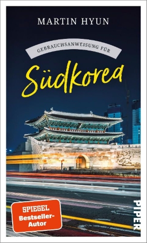 Buchcover und Innenansicht für das Buch: Gebrauchsanweisung für Südkorea