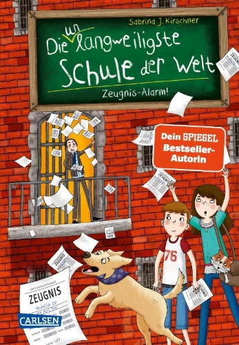 Buchcover und Innenansicht für das Buch: Die unlangweiligste Schule der Welt 4: Zeugnis-Alarm!