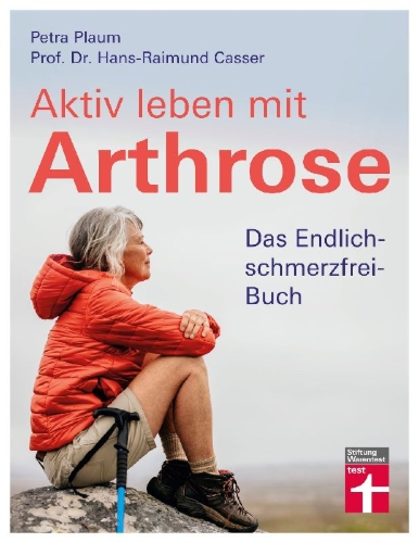 Buchcover und Innenansicht für das Buch: Aktiv leben mit Arthrose
