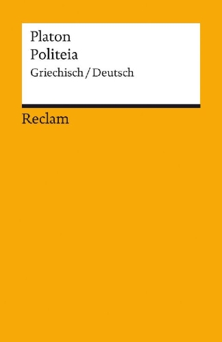 Buchcover und Innenansicht für das Buch: Politeia / Der Staat. Griechisch/Deutsch