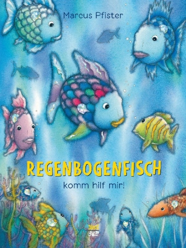 Buchcover und Innenansicht für das Buch: Regenbogenfisch, komm hilf mir!