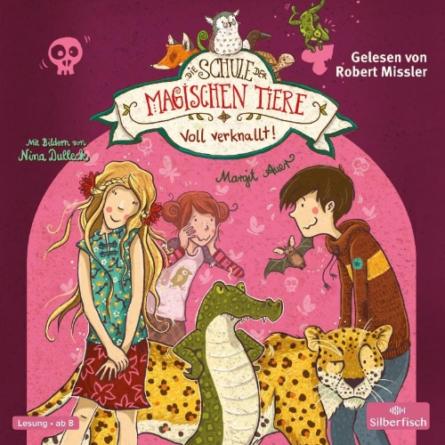 Buchcover und Innenansicht für das Buch: Die Schule der magischen Tiere 08: Voll verknallt!