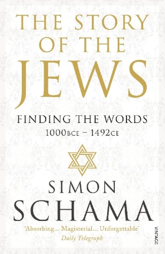 Buchcover und Innenansicht für das Buch: The Story of the Jews. Finding the Words (1000 BCE - 1492)