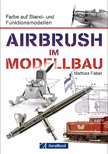 Buchcover und Innenansicht für das Buch: Airbrush im Modellbau