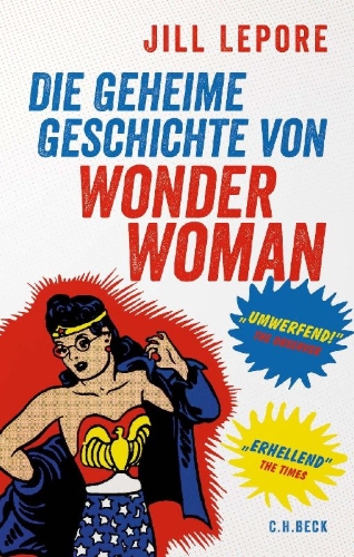 Buchcover und Innenansicht für das Buch: The Secret History of Wonder Woman