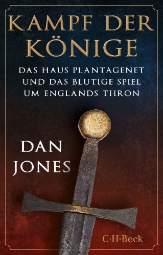 Buchcover und Innenansicht für das Buch: The Plantagenets. The Kings Who Made England