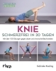 Buchcover und Innenansicht für das Buch: Knie - schmerzfrei in 30 Tagen
