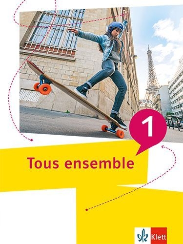 Buchcover und Innenansicht für das Buch: Tous ensemble 1. Schulbuch fester Einband