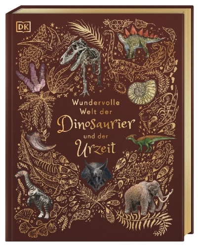 Buchcover und Innenansicht für das Buch: Wundervolle Welt der Dinosaurier und der Urzeit