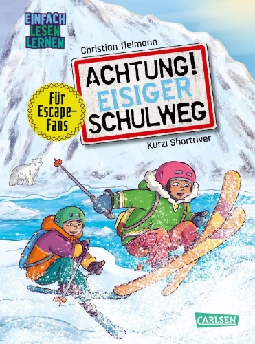 Buchcover und Innenansicht für das Buch: Achtung!: Eisiger Schulweg