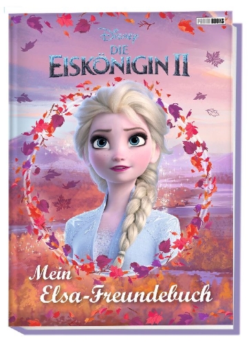 Buchcover und Innenansicht für das Buch: Disney Die Eiskönigin 2: Mein Elsa-Freundebuch