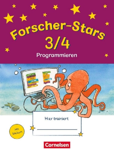 Buchcover und Innenansicht für das Buch: Forscher-Stars 3./4. Schuljahr. Sachunterricht - Programmieren - Übungsheft mit Lösungen
