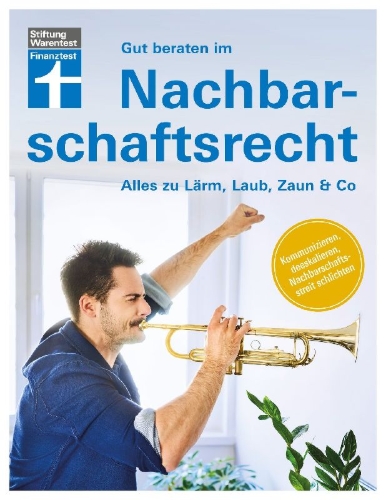 Buchcover und Innenansicht für das Buch: Gut beraten im Nachbarschaftsrecht