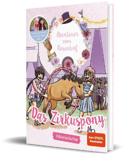 Buchcover und Innenansicht für das Buch: Abenteuer vom Rosenhof. Das Zirkuspony