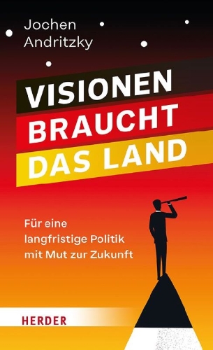 Buchcover und Innenansicht für das Buch: Visionen braucht das Land