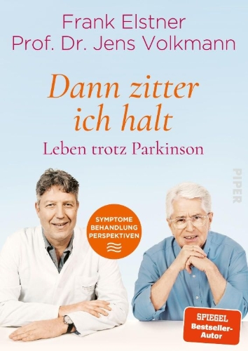 Buchcover und Innenansicht für das Buch: 'Dann zitter ich halt' - Leben trotz Parkinson