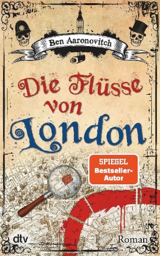 Buchcover und Innenansicht für das Buch: Rivers of London (Gollancz, London)