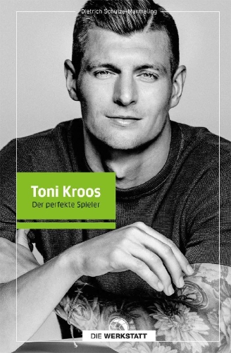 Buchcover und Innenansicht für das Buch: Toni Kroos
