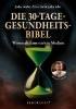 Buchcover und Innenansicht für das Buch: Die 30-Tage-Gesundheitsbibel