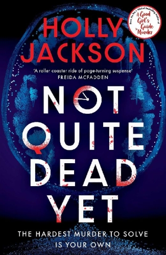 Buchcover und Innenansicht für das Buch: Not Quite Dead Yet