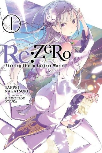 Buchcover und Innenansicht für das Buch: Re:ZERO, Vol. 1 (Novel)