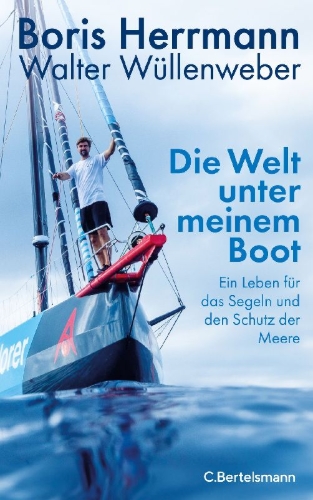 Buchcover und Innenansicht für das Buch: Die Welt unter meinem Boot