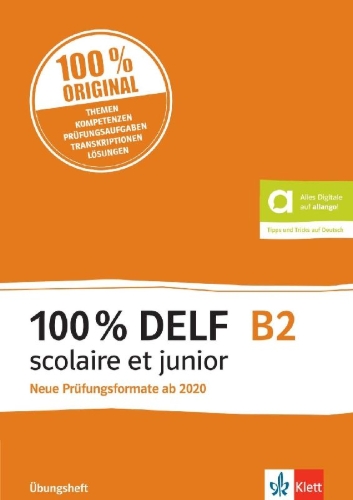 Buchcover und Innenansicht für das Buch: 100% DELF B2 scolaire et junior