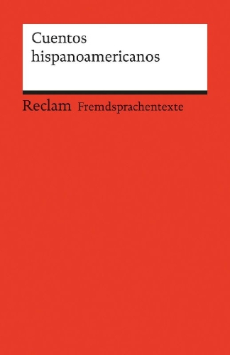 Buchcover und Innenansicht für das Buch: Cuentos hispanoamericanos