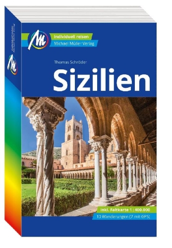 Buchcover und Innenansicht für das Buch: MICHAEL MÜLLER REISEFÜHRER Sizilien