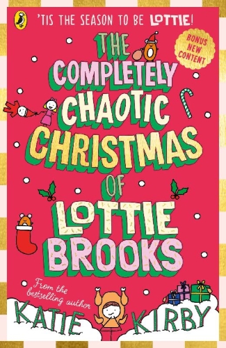 Buchcover und Innenansicht für das Buch: The Completely Chaotic Christmas of Lottie Brooks