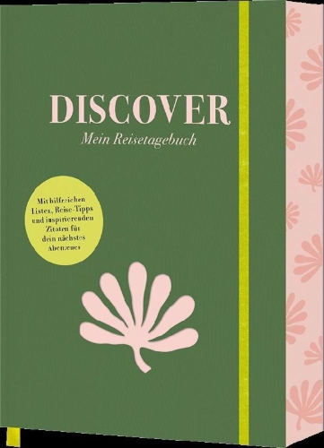Buchcover und Innenansicht für das Buch: Discover - Mein Reisetagebuch
