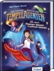 Buchcover und Innenansicht für das Buch: Die geheime Schule der Tempelagenten - Ich, zwischen fliegenden Teppichen und glühenden Schwertern