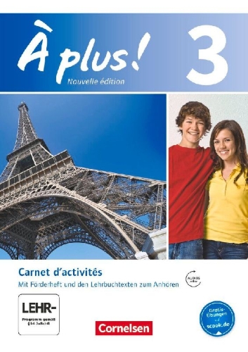 Buchcover und Innenansicht für das Buch: À plus! Nouvelle édition. Band 3. Carnet d'activités mit Audios online