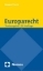 Buchcover und Innenansicht für das Buch: Europarecht