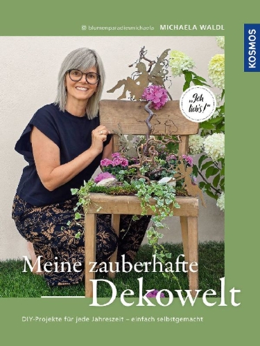 Buchcover und Innenansicht für das Buch: Meine zauberhafte Dekowelt